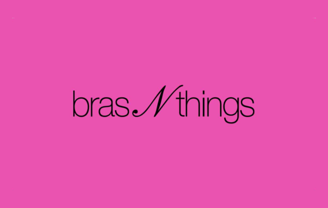 Bras N Things